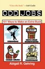 Odd Jobs 101 Ways to Make an Extra Buck