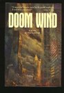 Doom Wind A Novel