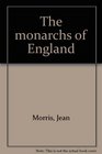 The monarchs of England