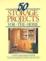 50 Storage Projects for the Home