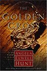 The Golden Cross (Heirs of Cahira O'Connor, Bk 2)