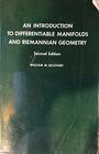 An Introduction to Differentiable Manifolds and Riemannian Geometry