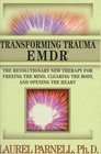 Transforming Trauma Emdr