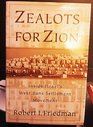 Zealots for Zion  Inside Israel's West Bank Settlement Movement