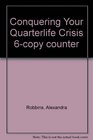 Conquering Your Quarterlife Crisis 6copy counter