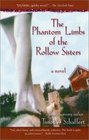 Phantom Limbs of the Rollow Sisters