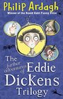 The Further Adventures of Eddie Dickens