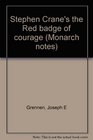 Stephen Crane's the Red badge of courage (Monarch notes)