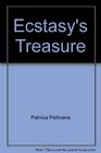 Ecstasy's Treasure