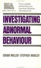 Investigating Abnormal Behaviour
