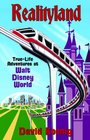 Realityland TrueLife Adventures at Walt Disney World