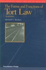 Abraham's The Forms and Functions of Tort Law 4th