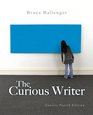 The Curious Writer Concise Edition Plus NEW MyWritingLab  Access Card Package