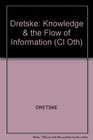 Knowledge and the Flow of Information
