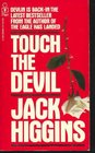 Touch The Devil (Liam Devlin, Bk 2)