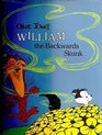 William the Backwards Skunk