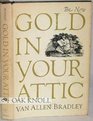 The New Gold in Your Attic
