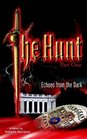 The Hunt Echoes from the Dark Part 1
