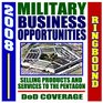 2008 Digest of Military Business Opportunities  Selling Products and Services to the Pentagon