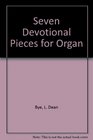 Mel Bay Seven Devotional Pieces for Organ