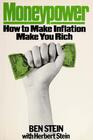 Moneypower How to Make Inflation Make You Rich