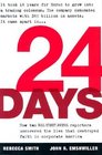 24 Days How Two Wall Street Journal Reporters Uncovered the Lies that Destroyed Faith in Corporate America