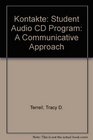 Kontakte Student Audio CD Program A Communicative Approach