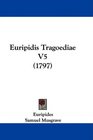 Euripidis Tragoediae V5