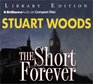 The Short Forever (Stone Barrington, Bk 8) (Audio CD) (Unabridged)