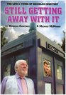 Still Getting Away with it The Life and Times of Nicholas Courtney
