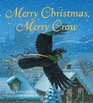 Merry Christmas Merry Crow