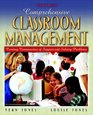Comprehensive Classroom Management Creating Communities of Support and Solving Problems Seventh Edition