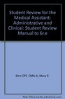Student review for The medical assistant administrative and clinical