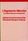 I Rigoberta Menchu