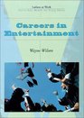 Careers in Entertainment