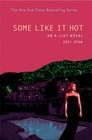 Some Like It Hot  (A-List #6)