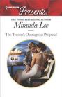The Tycoon's Outrageous Proposal (Marrying a Tycoon, Bk 2) (Harlequin Presents, No 3553)