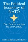 The Political Economy of NATO  Past Present and into the 21st Century