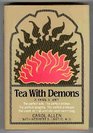 Tea With Demons