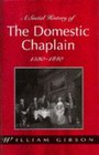 A Social History of the Domestic Chaplain 15301840