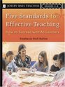 Five Standards for Effective Teaching How to Succeed with All Learners Grades K8