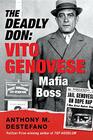 The Deadly Don Vito Genovese Mafia Boss