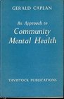 Approach to Community Mental Health