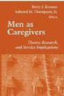 Men as Caregivers