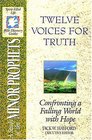 The Spirit-filled Life Bible Discovery Series B14-twelve Voices For Truth