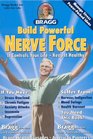 Build Powerful Nerve Force: It Controls Your Life-Keep It Healthy
