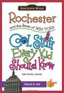 Rochester and the State of New York Cool Stuff Every Kid Should Know
