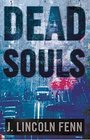 Dead Souls A Novel