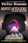 Death's Dimensions A Psychotic Space Opera