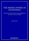 The Hidden Power of Advertising